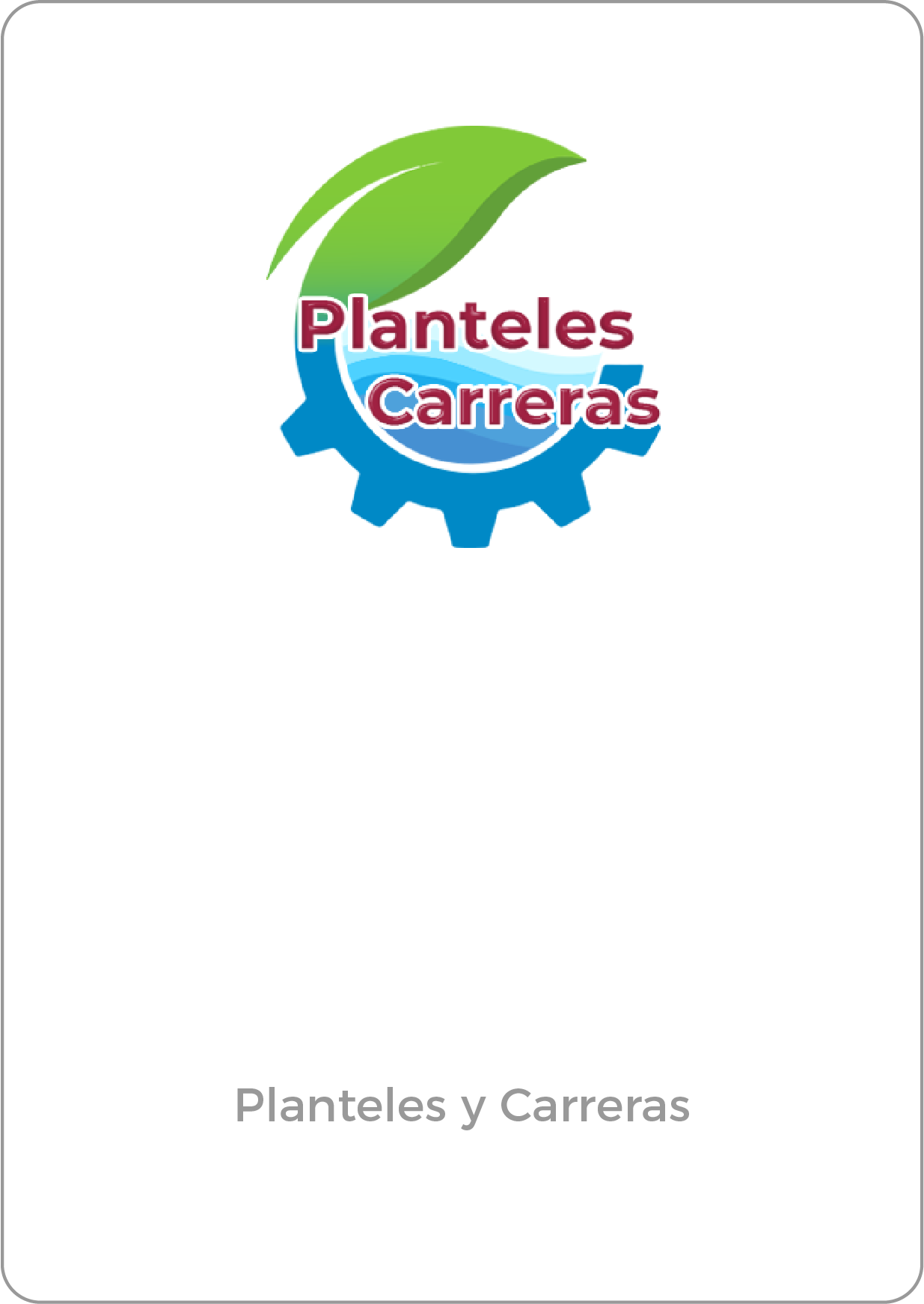 Planteles y carreras